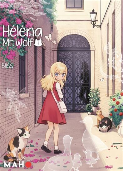 Héléna & Mr. Wolf #01 - BLISS