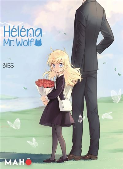 Héléna & Mr. Wolf #02 - BLISS
