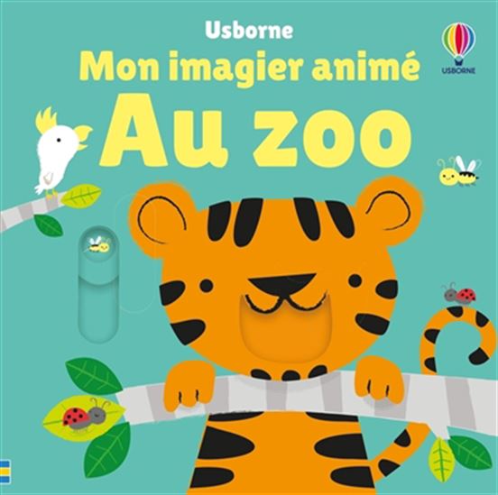 Mon imagier animé le zoo N. éd. - STELLA BAGGOTT - JOSEPHINE THOMPSON