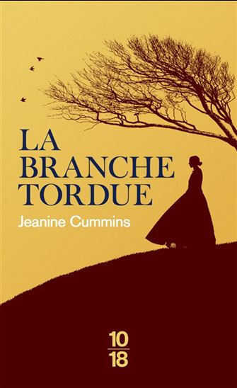 La Branche tordue - JEANINE CUMMINS