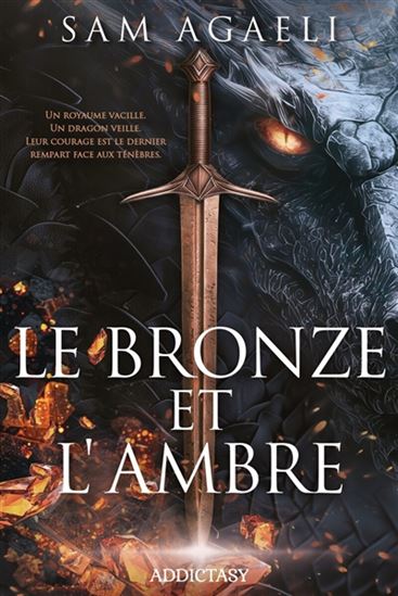 Le Bronze et l&#39;ambre - SAM AGAELI