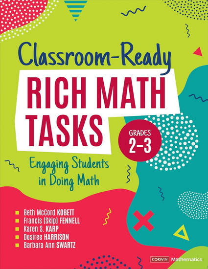 Classroom-Ready Rich Math Tasks: Engaging Students in Doing Math - COLLECTIF