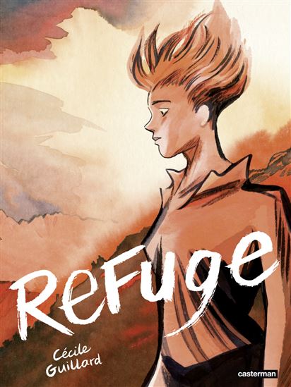 Refuge - CÉCILE GUILLARD