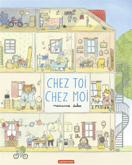 Chez toi, chez moi N. éd. - MARIANNE DUBUC