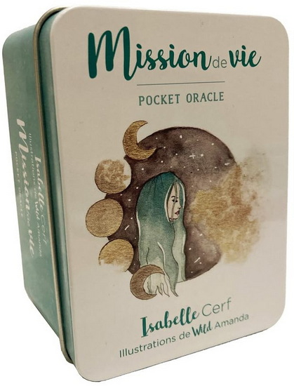 Mission de vie : pocket oracle Cof. - ISABELLE CERF - WILD AMANDA