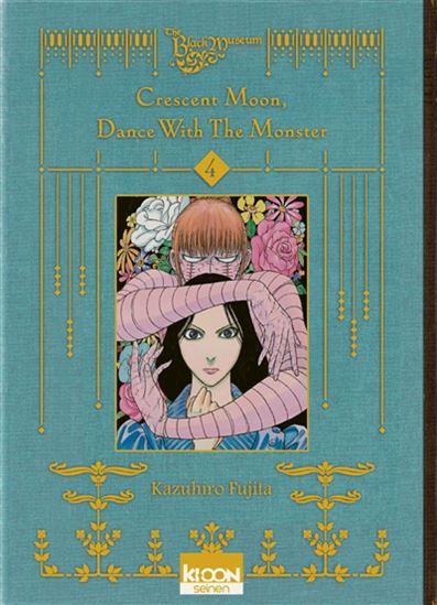 Crescent moon, dance with the monster #04 - KAZUHIRO FUJITA