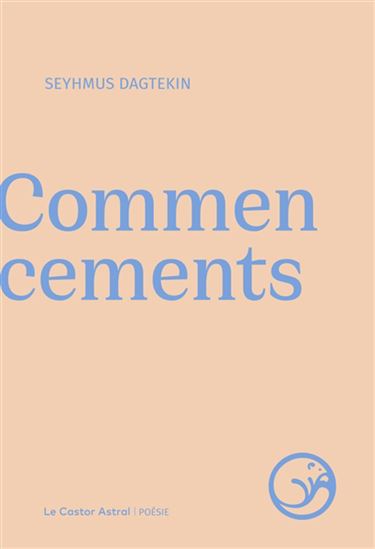 Commencements - SEYHMUS DAGTEKIN