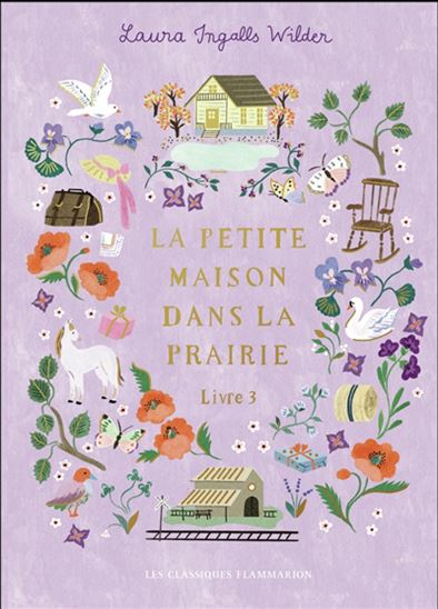 La Petite maison dans la prairie #03 Éd. collector - LAURA INGALLS WILDER