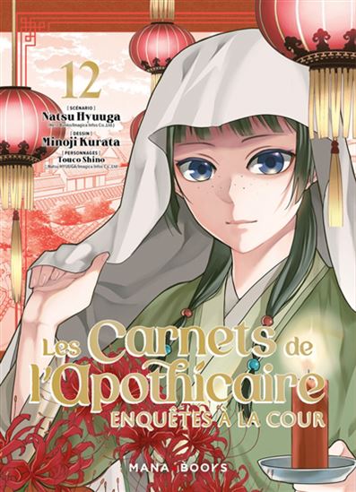 Les Carnets de l&#39;apothicaire : enquêtes à la cour #12 - NATSU HYUUGA & AL