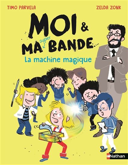 La Machine magique - TIMO PARVELA - ZELDA ZONK
