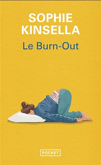 Le Burn-out - SOPHIE KINSELLA