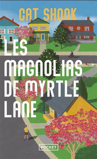 Les Magnolias de Myrtle Lane - CATHERINE SHOOK