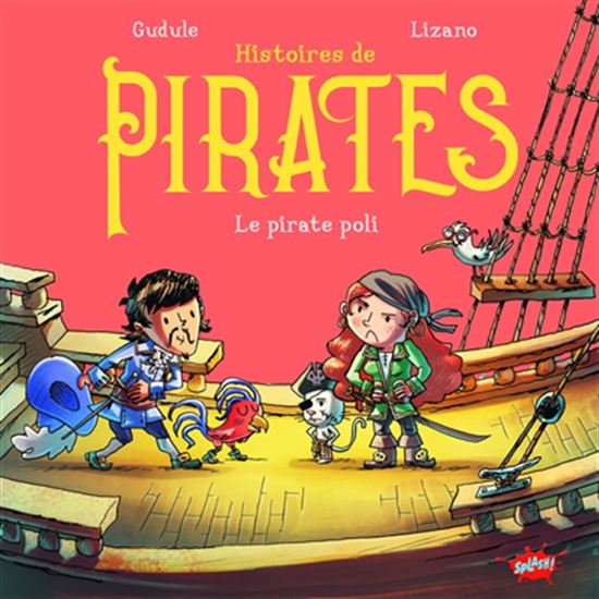 Le Pirate poli - GUDULE - MARC LIZANO