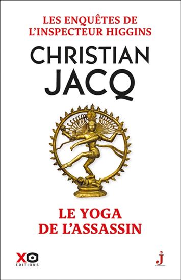 Le Yoga de l&#39;assassin #57 - CHRISTIAN JACQ