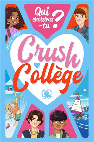 Crush collège - PASCALE PERRIER - AURÉLIA FÉLER