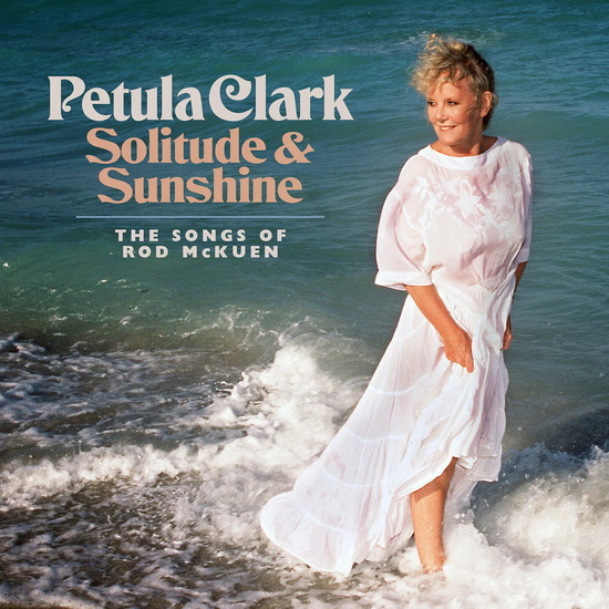 Solitude & Sunshine: The Songs of Rod McKuen - PETULA CLARK