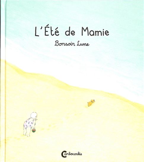 L&#39;Été de mamie - BONSOIR LUNE