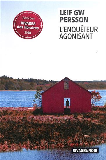 L&#39;Enquêteur agonisant - LEIF G W PERSSON