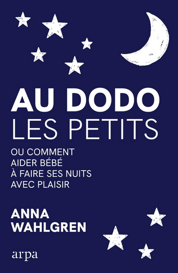 Au dodo les petits - ANNA WAHLGREN