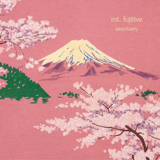 sanctuary (Vinyle Rose) - MT. FUJITIVE