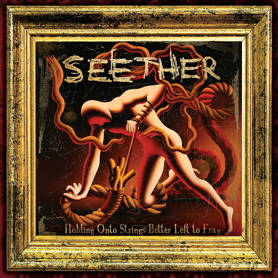 Holding Onto Strings Better Left To Fray (Vinyle) - SEETHER