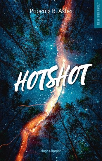 Hotshot - PHOENIX B. ASHER