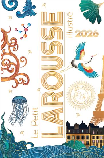 Le Petit Larousse illustré 2026 N. éd. - COLLECTIF