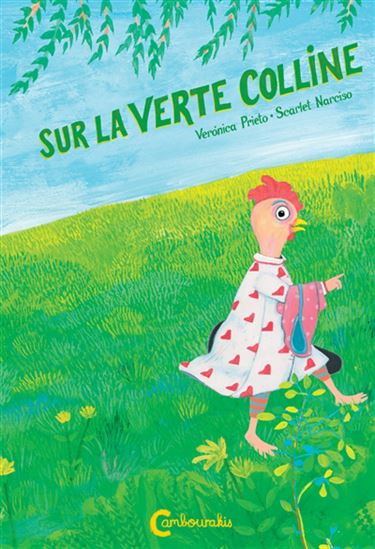 Sur la verte colline - VERÓNICA PRIETO - SCARLET NARCISO