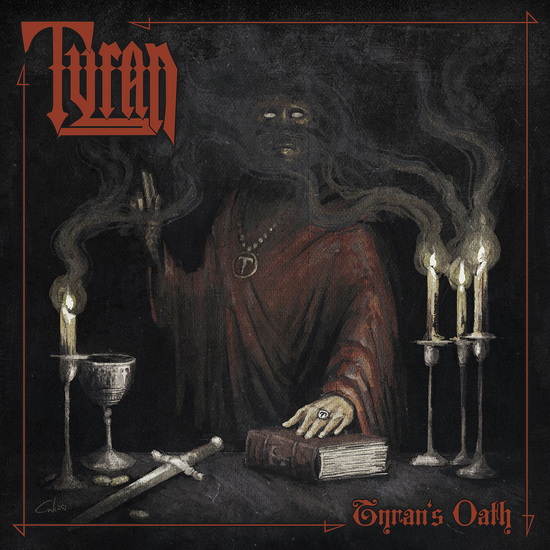 Tyran's Oath - TYRAN