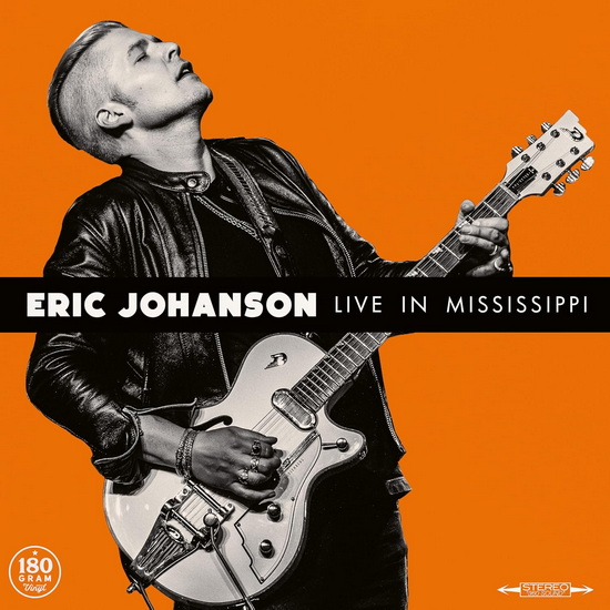 Live In Mississippi (Vinyle) - ERIC JOHANSON