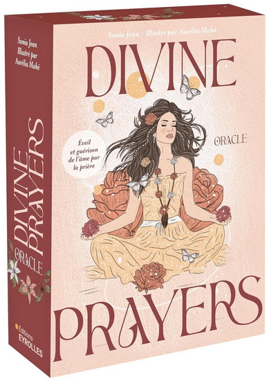 Divine prayers : oracle : éveil et guérison de l&#39;âme par la prière Cof. - SONIA JEAN - AURÉLIA MAHÉ
