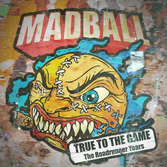 True To The Game: The Roadrunner Years (3CD) - MADBALL