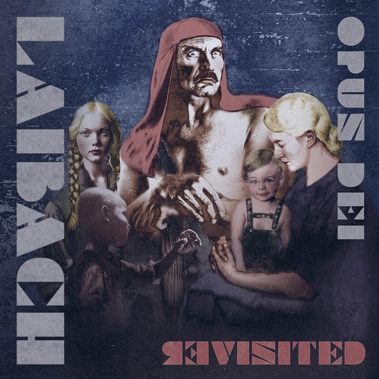 Opus Dei Revisited (2CD) - LAIBACH