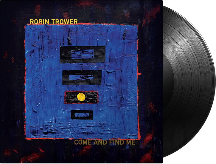 Come And Find Me (Vinyle) - ROBIN TROWER