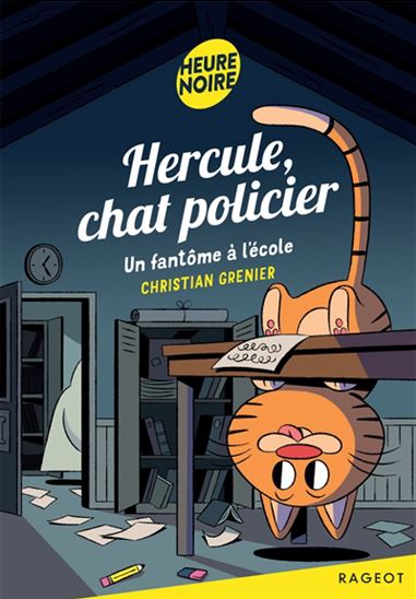 Un fantôme à l&#39;école N. éd. - CHRISTIAN GRENIER - AURORE DAMANT