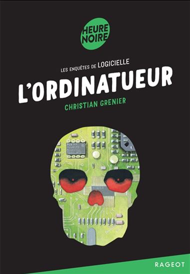 L'Ordinatueur N. éd. - CHRISTIAN GRENIER