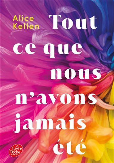 Tout ce que nous n&#39;avons jamais été T.01 - ALICE KELLEN