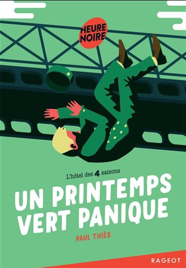 Un printemps vert panique N. éd. - PAUL THIÈS