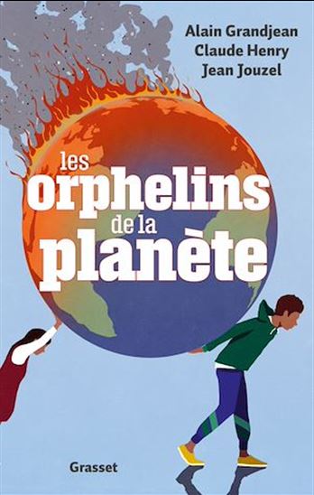 Les orphelins de la Planète - ALAIN GRANDJEAN & AL