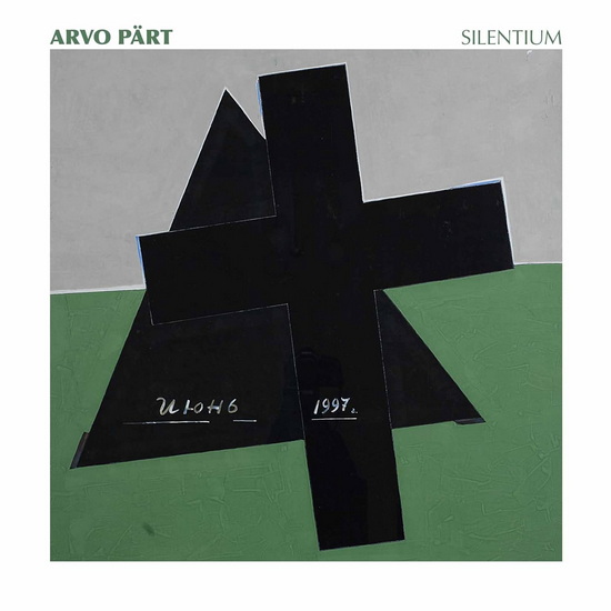Silentium - ARVO PART
