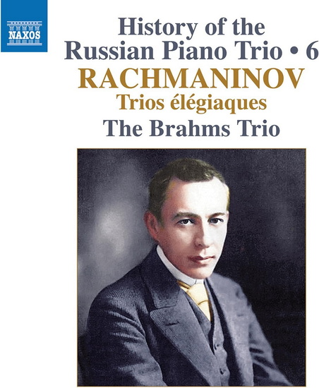 Trios elegiaques - SERGEI RACHMANINOFF