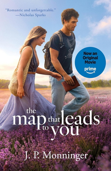 The Map That Leads to You - J.P. MONNINGER