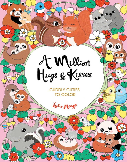 A Million Hugs & Kisses - LULU MAYO