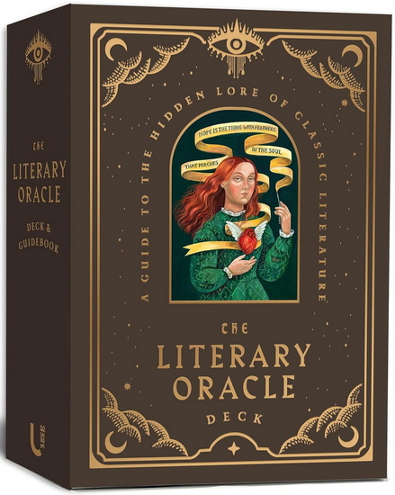 The Literary Oracle Deck: A Guide to the Hidden Lore of Classic Literature - COLLECTIF