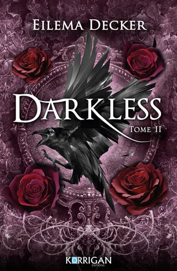 Darkless #02 - EILEMA DECKER