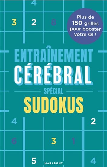 Entrainement cérébral : Spécial sudokus - COLLECTIF