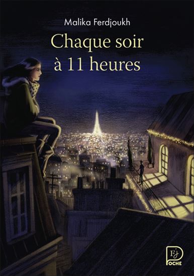 Chaque soir à 11 heures - MALIKA FERDJOUKH