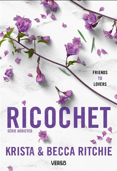 Addicted - Ricochet - KRISTA RITCHIE - BECCA RITCHIE