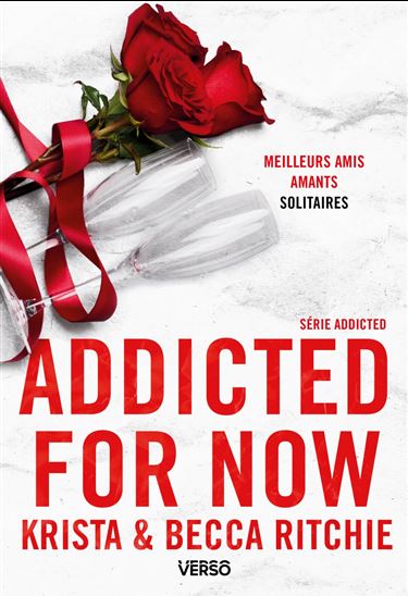 Addicted - Addicted for Now - KRISTA RITCHIE - BECCA RITCHIE