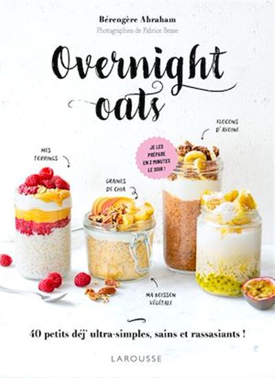 Overnight oats - BÉRENGÈRE ABRAHAM
